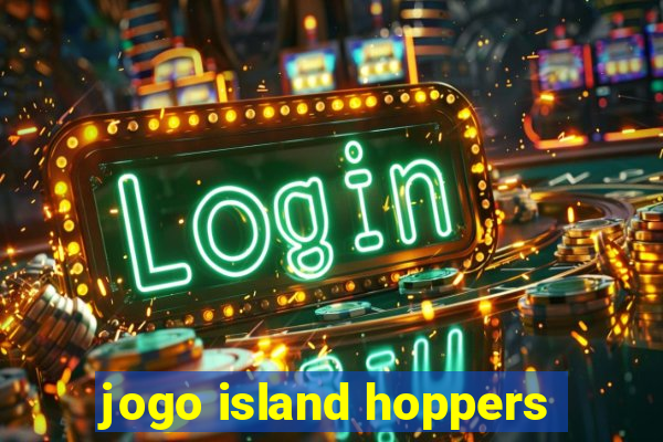 jogo island hoppers